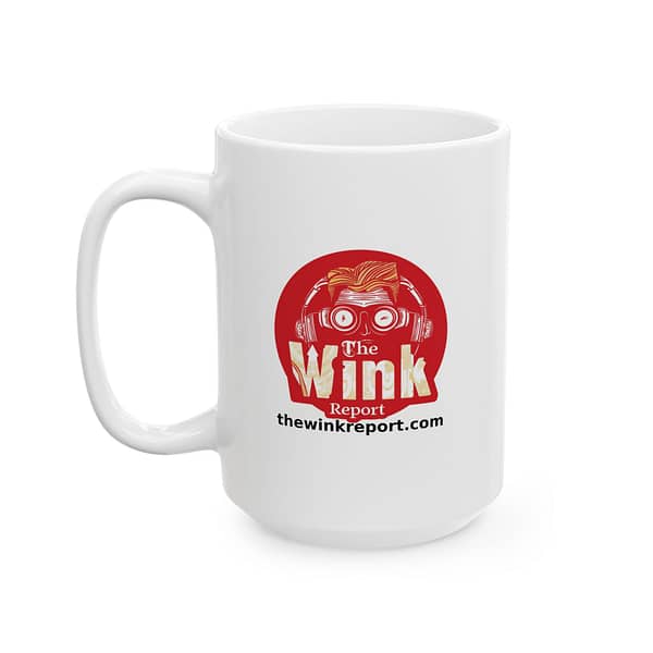 Coffee Mug, Ceramic - The Wink Report Logo - (11oz, 15oz) - Image 10